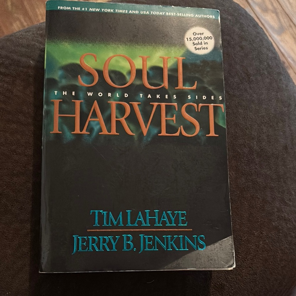 Soul Harvest Book by Tim LaHaye and Jerry B. Jenkins